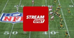 Watch NFL Streams on StreamEast: Your Ultimate Guide to Live Football Action